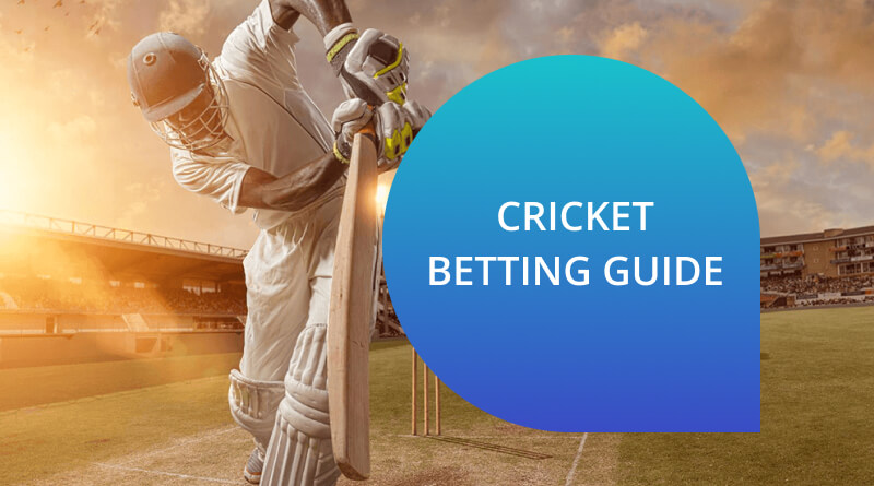 Cricket betting guide