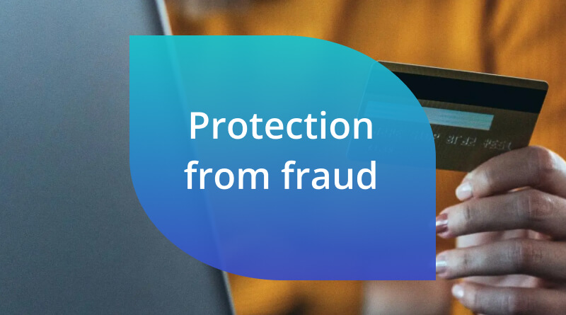 Protection from fraud