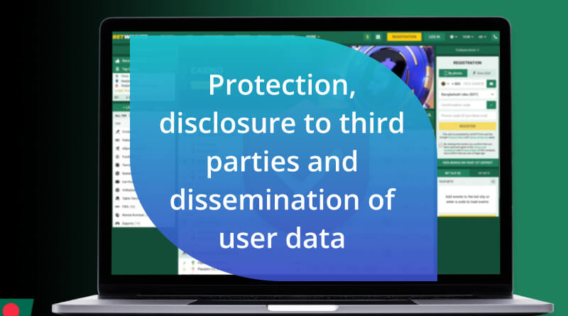 Protection, disclosure to third parties and dissemination of user data