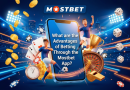 Betting Through the Mostbet App
